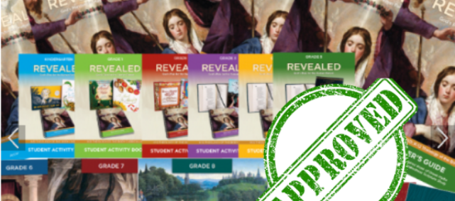 HUGE APPROVAL ACHIEVEMENT: Our K-8 REVEALED Curriculum Being Added to the USCCB Conformity List